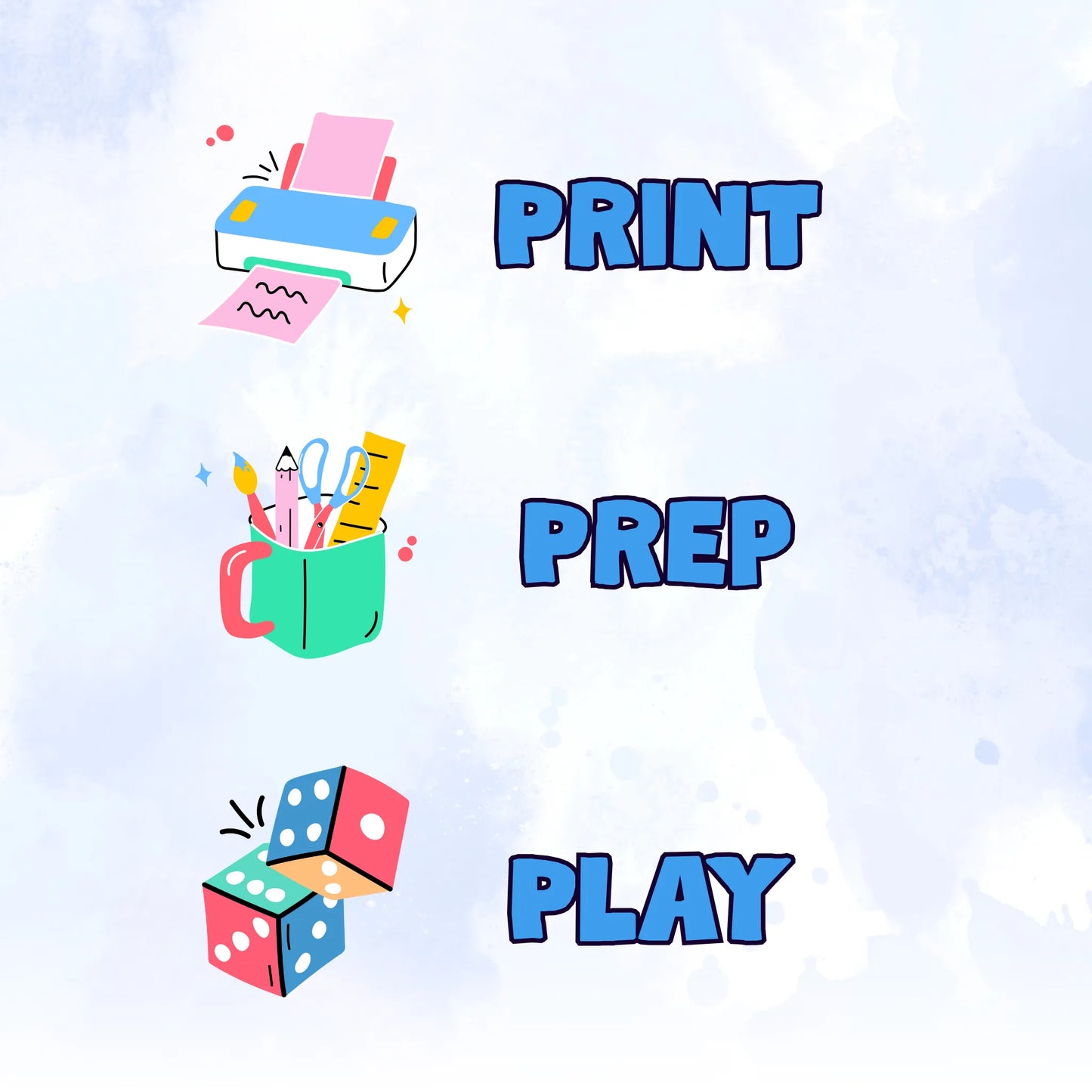 Printer, stationery pot and dice with the words print, prep, play.